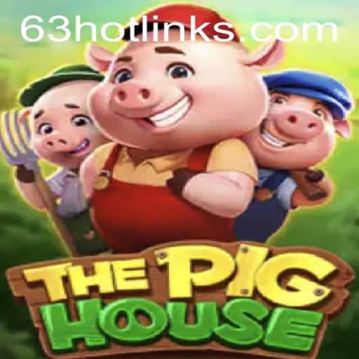 ThePigHouse and the Exciting World of 63HOT Gaming